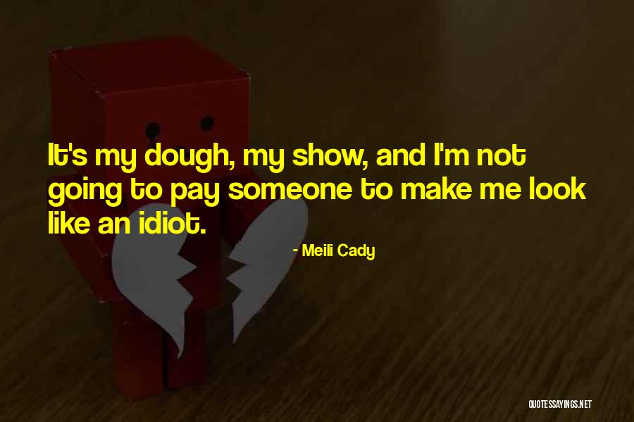 Meili Quotes By Meili Cady Meili Quotes By Meili Cady