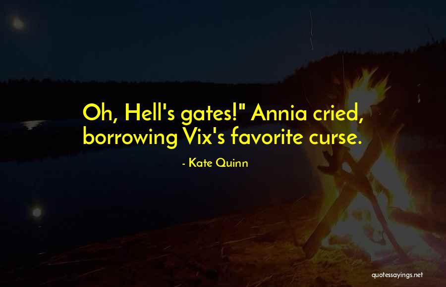 Meiliau Quotes By Kate Quinn