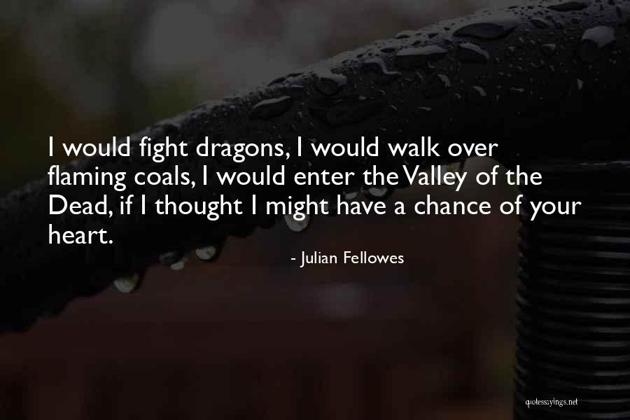 Meiller Slaughterhouse Quotes By Julian Fellowes Meiller Slaughterhouse Quotes By Julian Fellowes