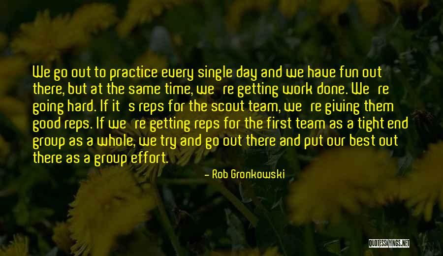 Meilleures S Ries Quotes By Rob Gronkowski Meilleures S Ries Quotes By Rob Gronkowski