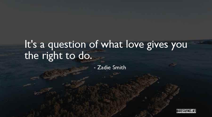 Meilus Odeliai Quotes By Zadie Smith Meilus Odeliai Quotes By Zadie Smith