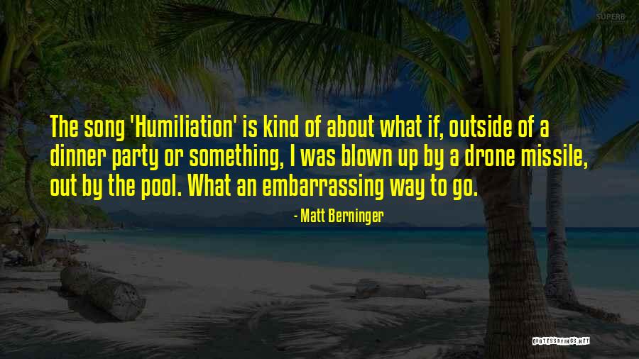 Meimar Quotes By Matt Berninger Meimar Quotes By Matt Berninger