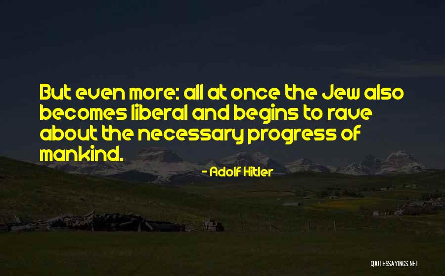Mein Kampf Jew Quotes By Adolf Hitler Mein Kampf Jew Quotes By Adolf Hitler