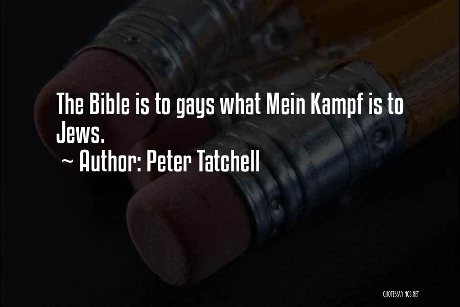 Mein Kampf Quotes By Peter Tatchell