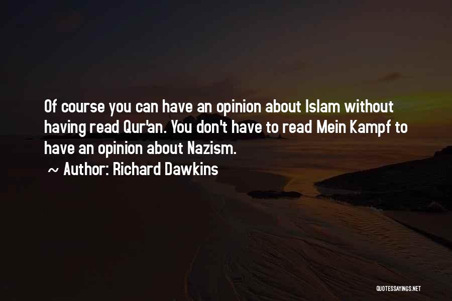 Mein Kampf Quotes By Richard Dawkins