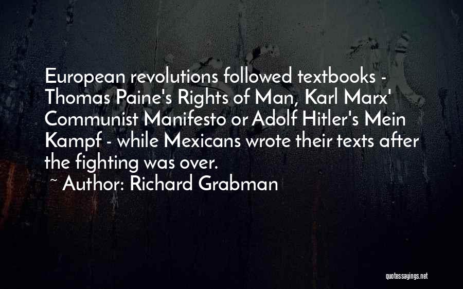 Mein Kampf Quotes By Richard Grabman