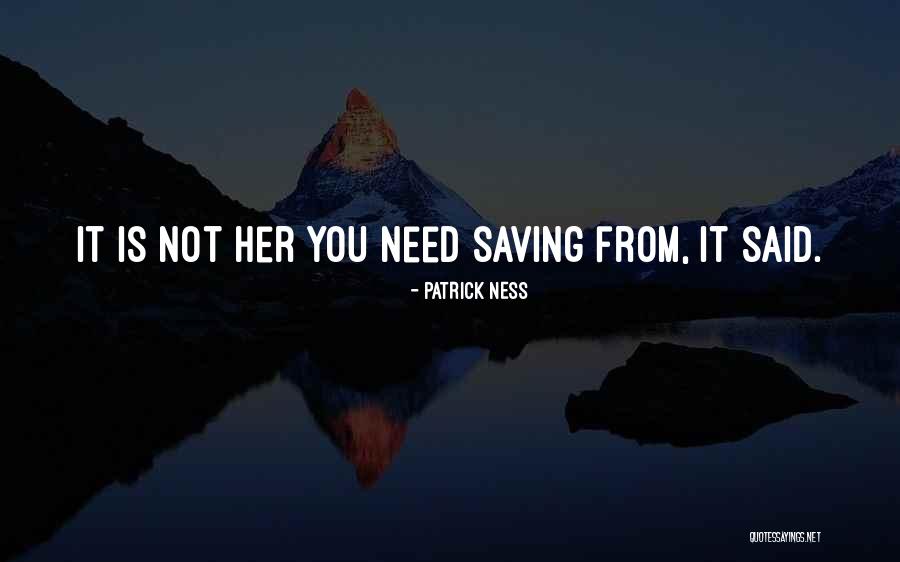 Meinberg M300 Quotes By Patrick Ness Meinberg M300 Quotes By Patrick Ness