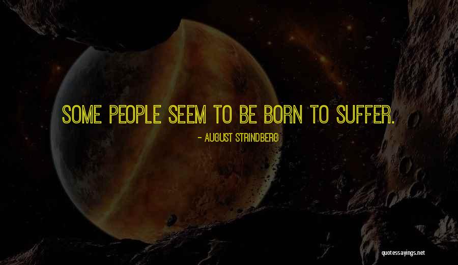 Meinberg Ntp Quotes By August Strindberg Meinberg Ntp Quotes By August Strindberg