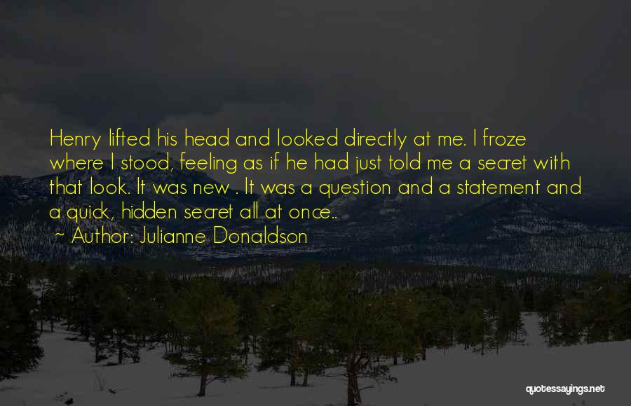 Meincke Machine Quotes By Julianne Donaldson