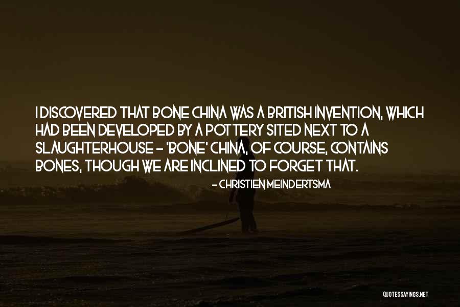 Meindertsma Quotes By Christien Meindertsma Meindertsma Quotes By Christien Meindertsma