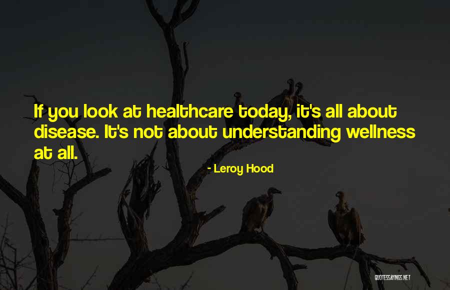 Meinertzhagen Haversack Quotes By Leroy Hood Meinertzhagen Haversack Quotes By Leroy Hood