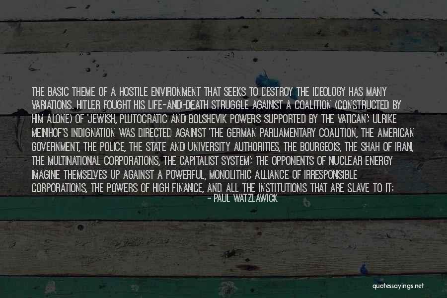 Meinhof Quotes By Paul Watzlawick Meinhof Quotes By Paul Watzlawick