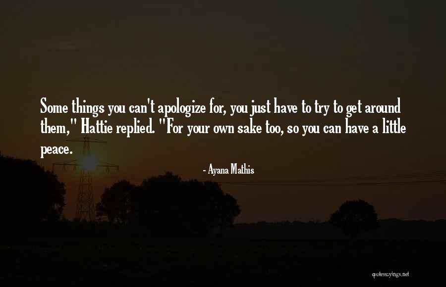 Meininger Hostel Quotes By Ayana Mathis Meininger Hostel Quotes By Ayana Mathis