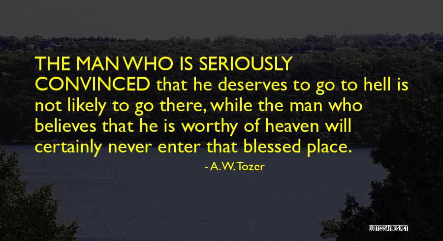 Meininger Hotel Quotes By A.W. Tozer Meininger Hotel Quotes By A.W. Tozer