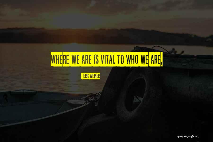 Meininger Hotel Quotes By Eric Weiner Meininger Hotel Quotes By Eric Weiner