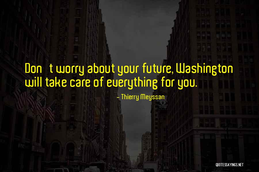 Meininger Hotel Quotes By Thierry Meyssan Meininger Hotel Quotes By Thierry Meyssan