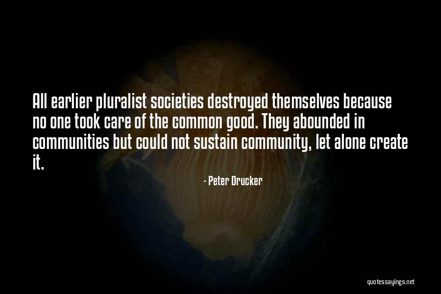 Meinkes Garden Quotes By Peter Drucker Meinkes Garden Quotes By Peter Drucker