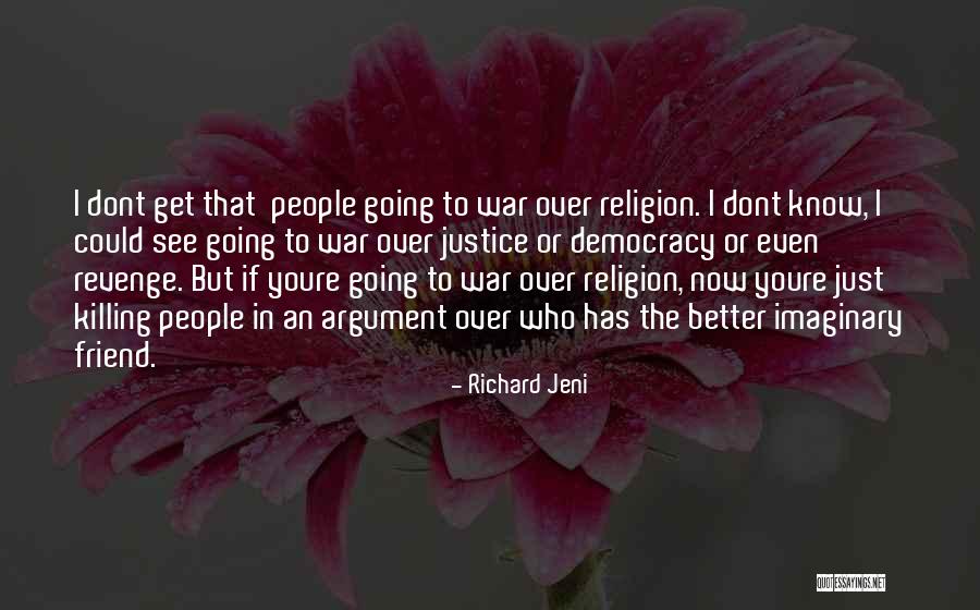 Meinolf Ebbers Quotes By Richard Jeni Meinolf Ebbers Quotes By Richard Jeni