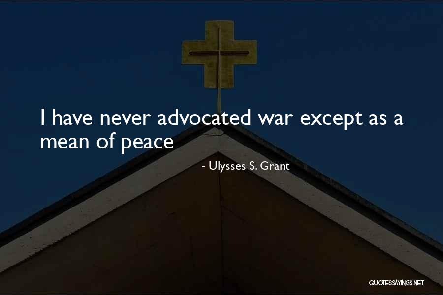Meinolf Ebbers Quotes By Ulysses S. Grant Meinolf Ebbers Quotes By Ulysses S. Grant