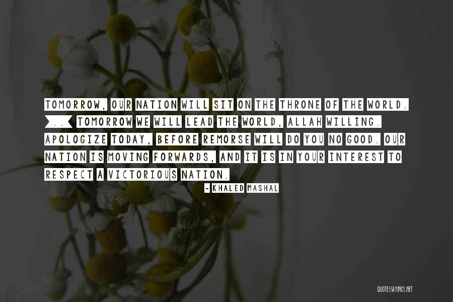 Meinrad Indiana Quotes By Khaled Mashal Meinrad Indiana Quotes By Khaled Mashal