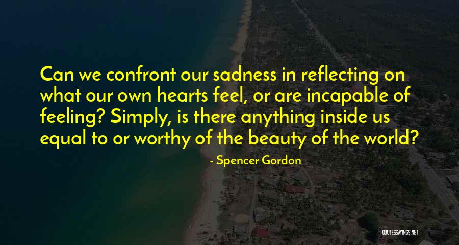 Meins Fischer Quotes By Spencer Gordon Meins Fischer Quotes By Spencer Gordon