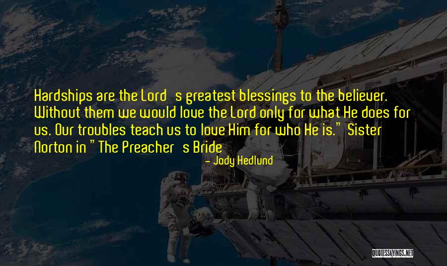 Meintegral Ibague Quotes By Jody Hedlund Meintegral Ibague Quotes By Jody Hedlund