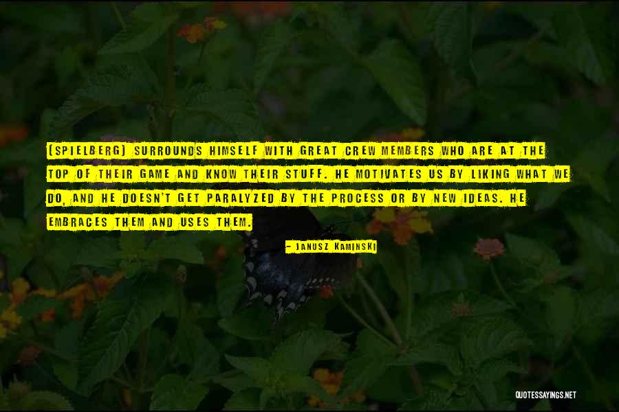 Meio Quotes By Janusz Kaminski