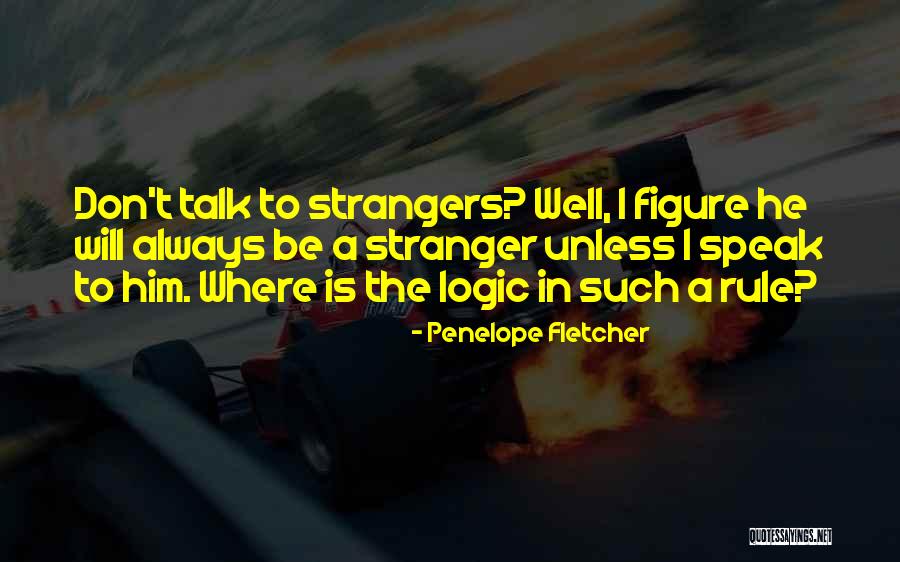 Meiosi Quotes By Penelope Fletcher Meiosi Quotes By Penelope Fletcher
