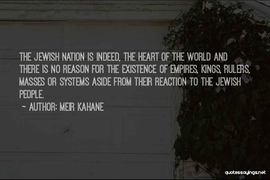 Meir Kahane Quotes 1630779