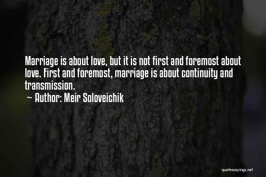 Meir Soloveichik Quotes 1184775