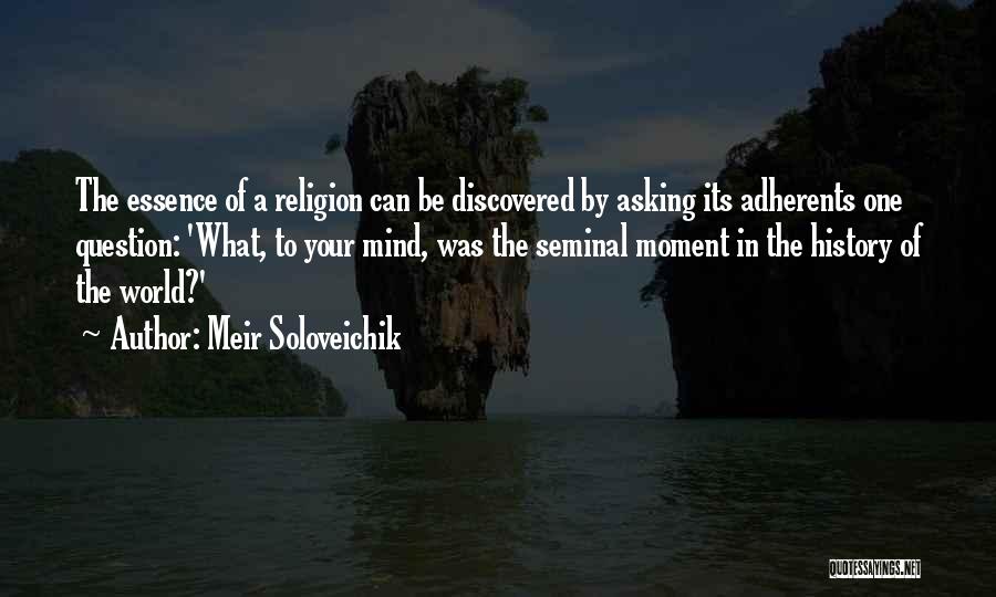 Meir Soloveichik Quotes 427121