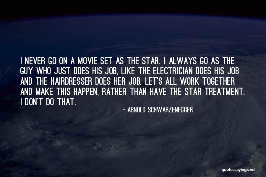 Meirelles Shoes Quotes By Arnold Schwarzenegger Meirelles Shoes Quotes By Arnold Schwarzenegger