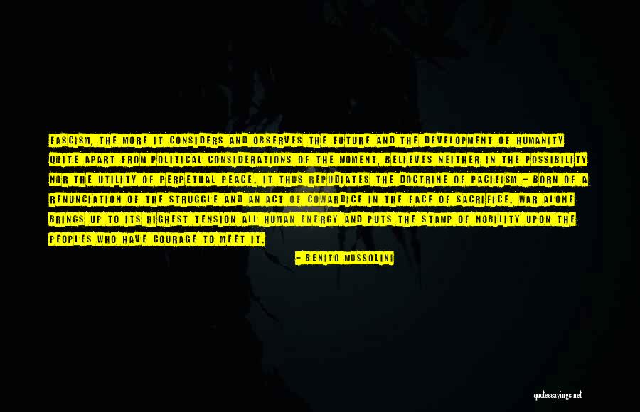 Meirim Quotes By Benito Mussolini Meirim Quotes By Benito Mussolini