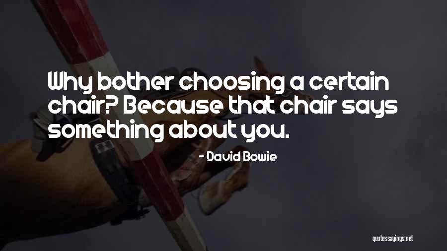 Meisel Woodworking Quotes By David Bowie