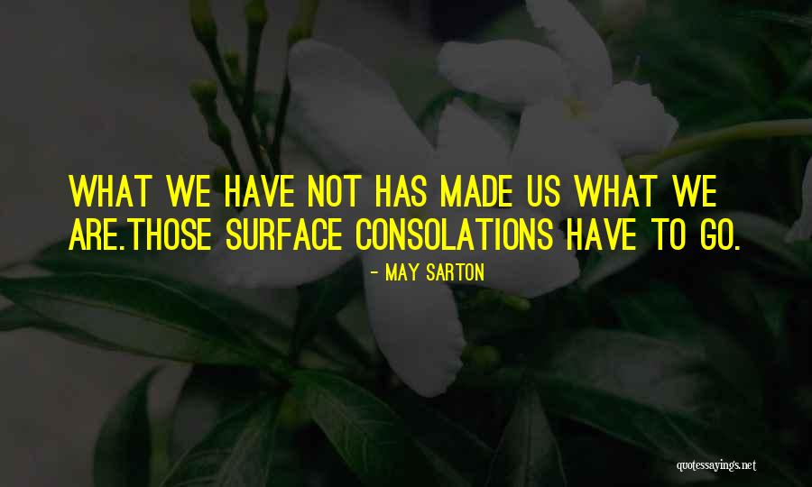 Meisenbach Riffarth Quotes By May Sarton Meisenbach Riffarth Quotes By May Sarton
