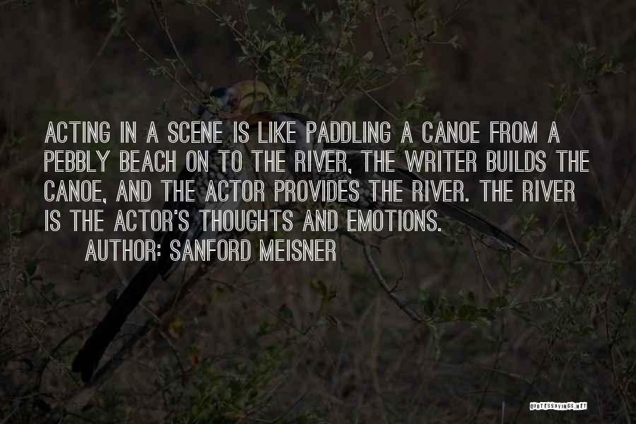 Meisner Quotes By Sanford Meisner