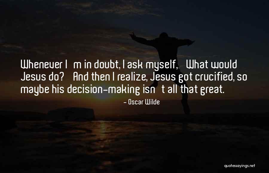 Meisners Heritage Quotes By Oscar Wilde Meisners Heritage Quotes By Oscar Wilde