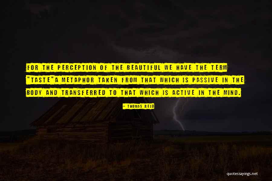 Meisners Heritage Quotes By Thomas Reid Meisners Heritage Quotes By Thomas Reid