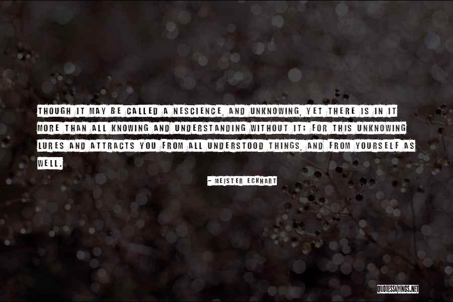 Meister Eckhart Best Quotes By Meister Eckhart Meister Eckhart Best Quotes By Meister Eckhart