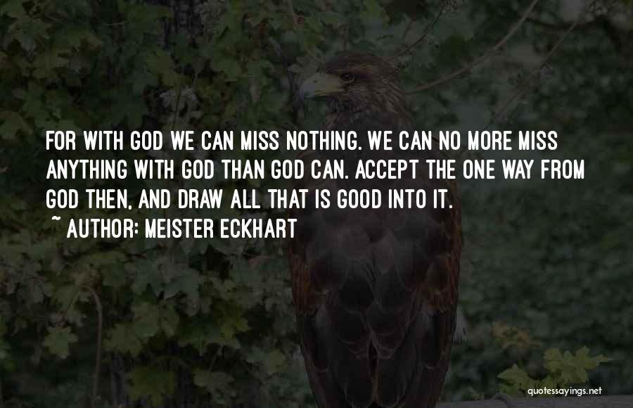 Meister Eckhart Quotes 1263981