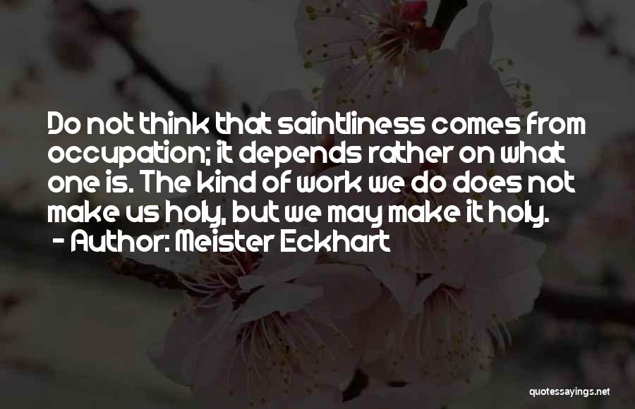 Meister Eckhart Quotes 702037