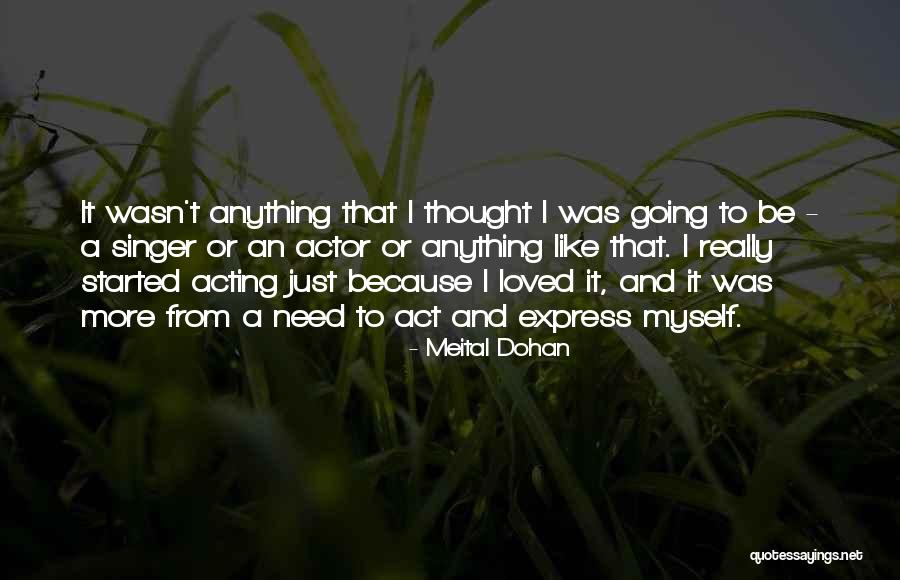 Meital Dohan Quotes 163258 Meital Dohan Quotes 163258