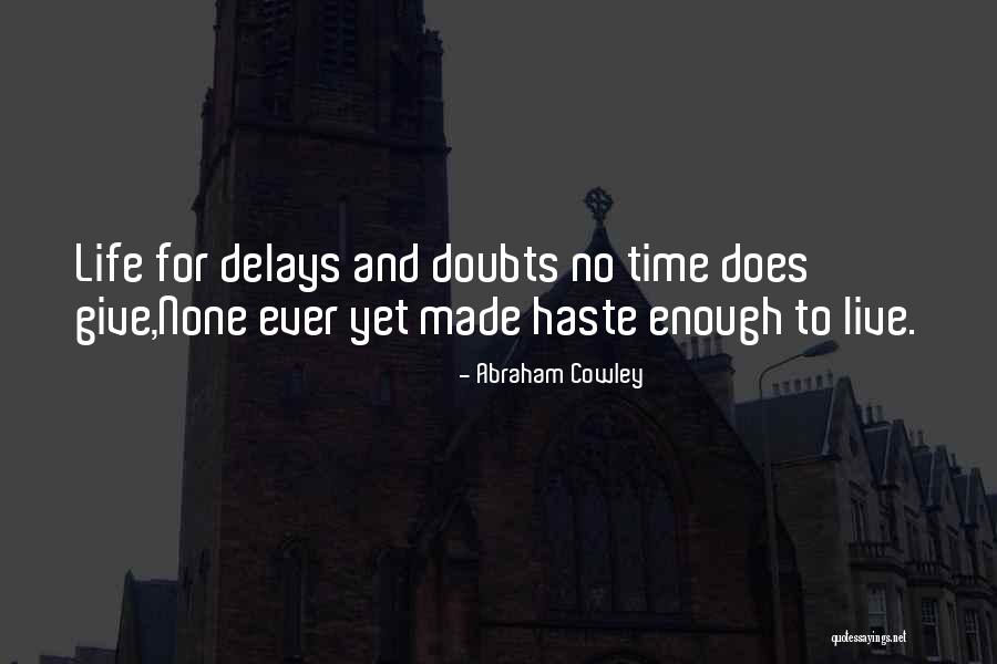 Meitzen Wooden Quotes By Abraham Cowley Meitzen Wooden Quotes By Abraham Cowley