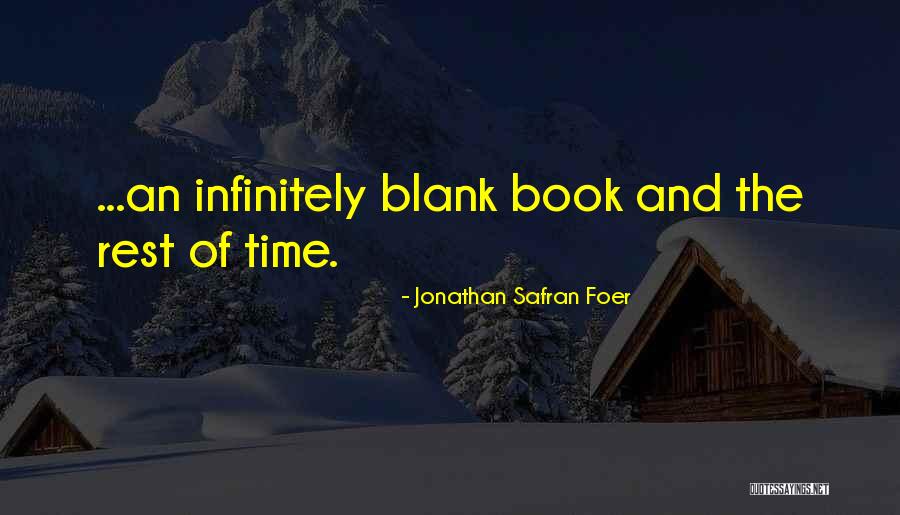 Mejia Landscaping Quotes By Jonathan Safran Foer
