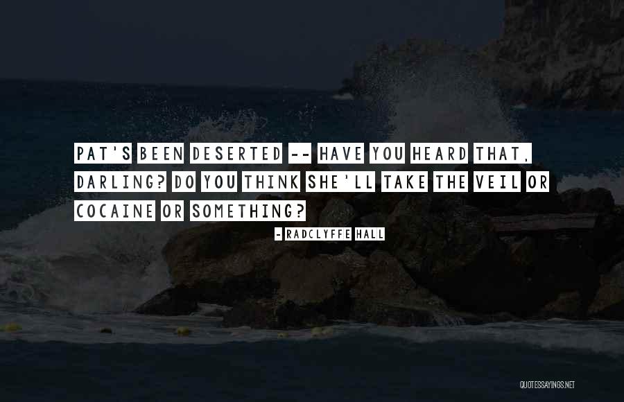 Mejorada Iloilo Quotes By Radclyffe Hall Mejorada Iloilo Quotes By Radclyffe Hall