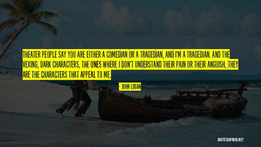 Mejoramiento Social Quotes By John Logan Mejoramiento Social Quotes By John Logan