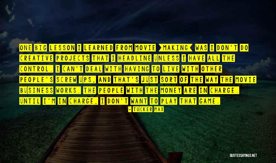 Mejorana Propiedades Quotes By Tucker Max Mejorana Propiedades Quotes By Tucker Max
