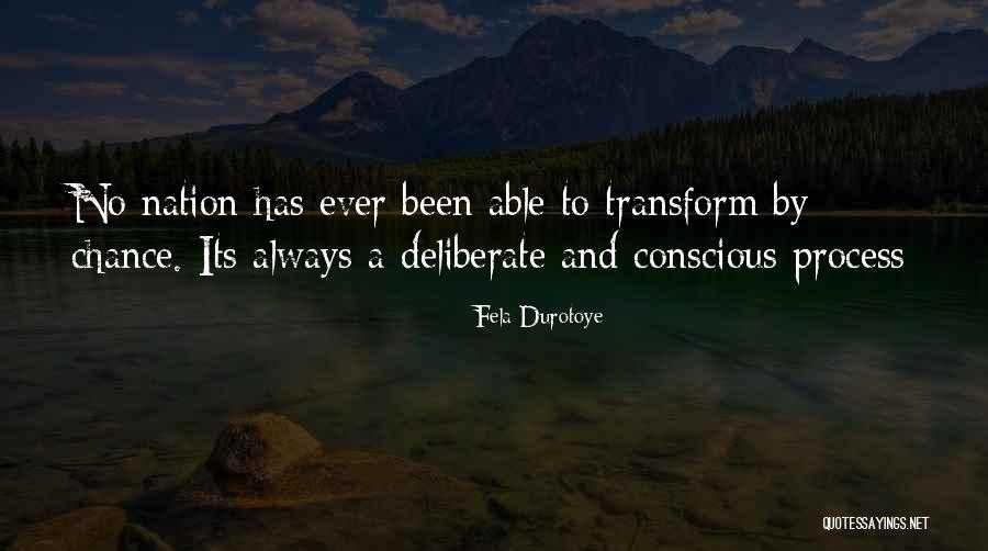 Mejorenvo Quotes By Fela Durotoye Mejorenvo Quotes By Fela Durotoye