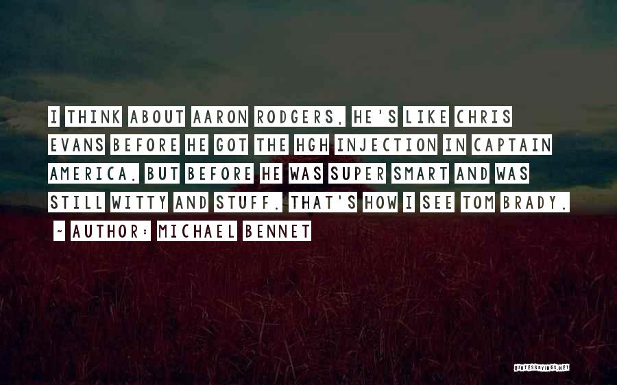 Mejores Quotes By Michael Bennet