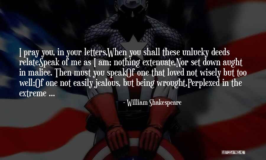 Mejreme Hajdaraj Quotes By William Shakespeare Mejreme Hajdaraj Quotes By William Shakespeare